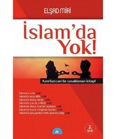 İslam'da Yok!