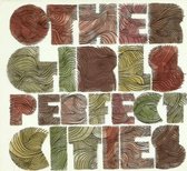 The Other Girls - Perfect Cities (CD)