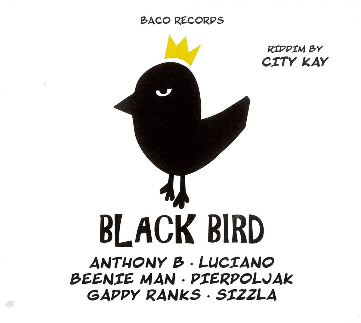 Various Artists - Black Bird / Big Slap (Riddim By City Kay) (CD)