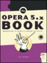 The Opera 5.X Book