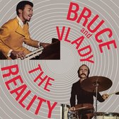 Bruce And Vlady - The Reality (CD)