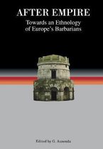 Studies in Historical Archaeoethnology- After Empire