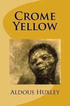 Crome Yellow