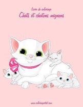 Livre de coloriage Chats et chatons mignons 3