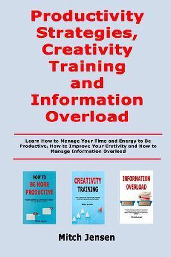 Productivity Strategies, Creativity Training and Information ... - cover