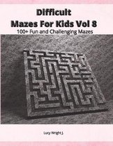 Difficult Mazes For Kids Vol 8