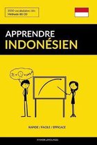 Apprendre l'indonésien - Rapide / Facile / Efficace