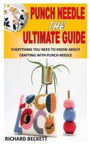 Punch Needle the Ultimate Guide