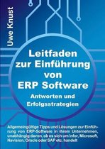 Leitfaden zur Einfuhrung von ERP Software - Antworten und Erfolgsstrategien