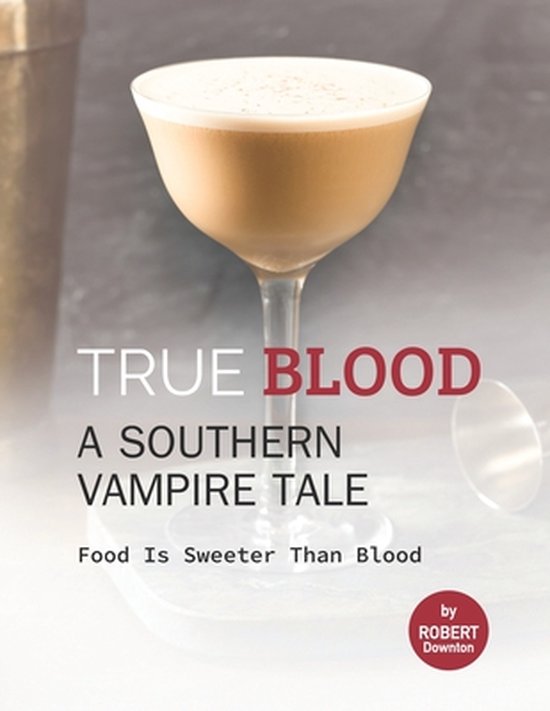 True Blood - A Southern Vampire Tale - cover