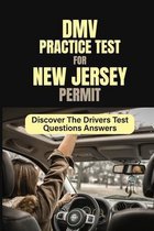 DMV Practice Test For New Jersey Permit: Discover The Drivers Test Questions/Answers