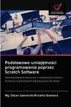 Podstawowe umiejętności programowania poprzez Scratch Software