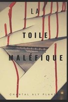 La toile malefique