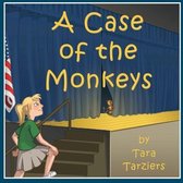 A Case of the Monkeys