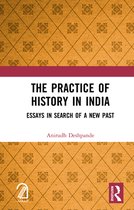 The Practice of History in India