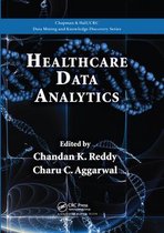 Chapman & Hall/CRC Data Mining and Knowledge Discovery Series- Healthcare Data Analytics