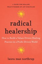 Radical Healership