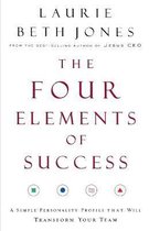 The Four Elements of Success A Simple Personality Profile That Will Transform Your Team