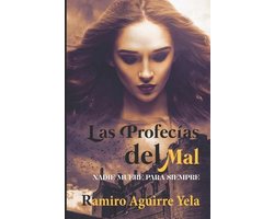 Las Profecías del Mal