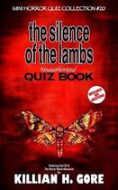 The Silence of the Lambs Unauthorized Quiz Book