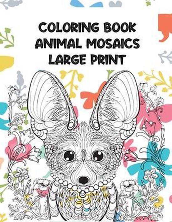 Animal Mosaics Coloring Book Large Print Elephants, Atsede