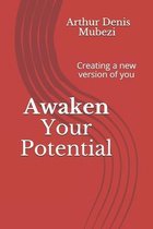 Awaken Your Potential