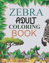Zebra Adult Coloring Book
