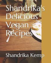 Shandrika's Delicious Vegan Recipes