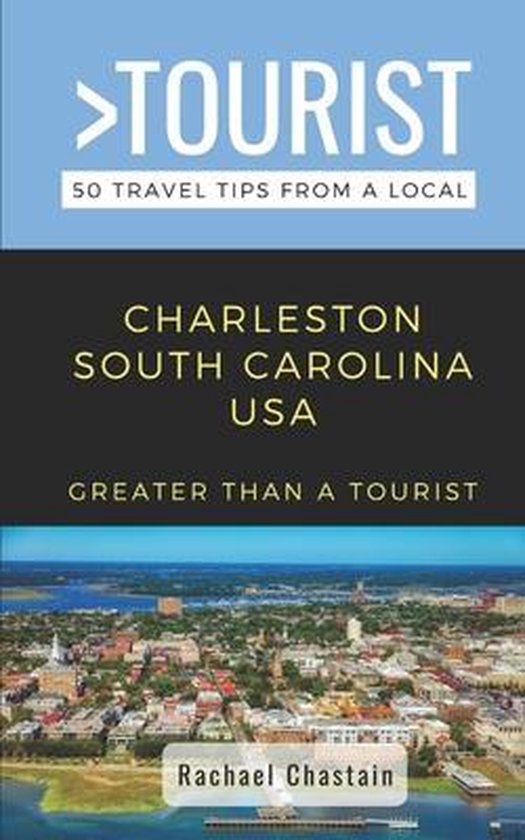 Greater Than a Tourist- South Carolina- Greater Than a Touri ... - cover