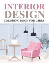 Interior Design Coloring Book For Girls