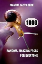 Bizarre Facts Book