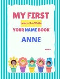 My First Learn-To-Write Your Name Book- My First Learn-To-Write Your Name Book