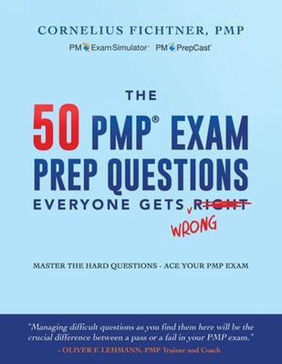 The 50 PMP Exam Prep Questions Everyone Gets Wrong - cover