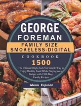 George Foreman Family Size Smokeless-Digital Cookbook 1500
