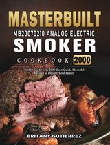 Masterbuilt MB20070210 Analog Electric Smoker Cookbook 2000