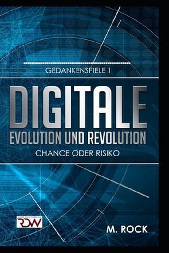 Digitale Evolution und Revolution Chance oder Risiko - cover