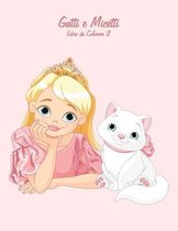Gatti e Micetti Libro da Colorare 2