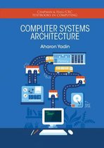 Chapman & Hall/CRC Textbooks in Computing- Computer Systems Architecture
