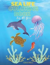Sea Life Coloring Book For All Ages