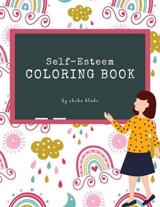 Self-Esteem and Confidence Coloring Book for Kids Ages 6+ (P ... - cover