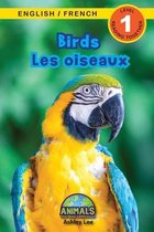 Animals That Make a Difference! Bilingual (English / French) (Anglais / Français)- Birds / Les oiseaux