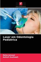 Laser em Odontologia Pediátrica