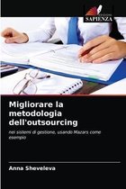Migliorare la metodologia dell'outsourcing