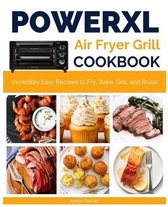 Power XL Air Fryer Grill Cookbook