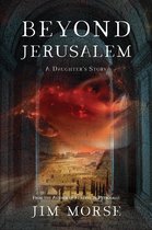 Beyond Jerusalem