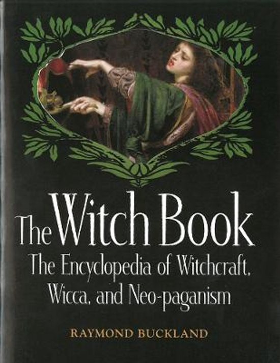 De kaft van 'The Witch Book' toont een schilderij van een vrouw met een groene mantel, omringd door bladeren. De titel en ondertitel staan in witte letters.