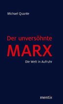 Der Unversoehnte Marx
