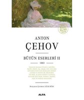 Anton Çehov   Bütün Eserleri 2