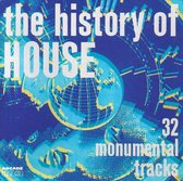 the History of House - 32 Monumental Tracks