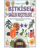 Bİtkisel Sağlık Reçeteleri